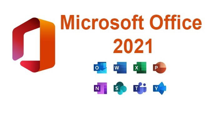 Microsoft Office 2021: Hướng dẫn tải và cài đặt miễn phí cho máy tính